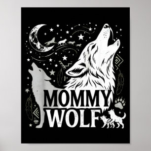 Mutti-Wolf-Geschenke passende Familie Stamm Wölfe Poster
