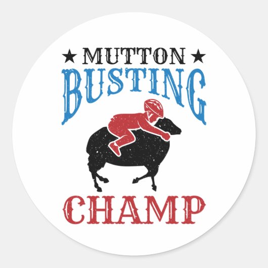 Mutton Busting Champ Sheep Riding Runder Aufkleber (Vorderseite)