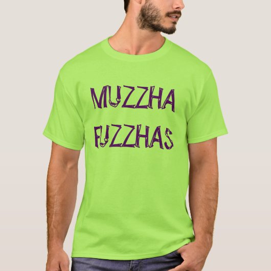MUZZHAFUZZHAS 22 T-Shirt (Vorderseite)