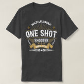 Muzzleloader One Shot Shooter seit 1776 Long Rang T-Shirt (Design vorne)