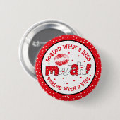 MWAH versiegelt mit einem Kuss-Valentinsgruß-Knopf Button (Vorne & Hinten)