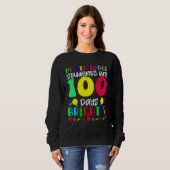 My 6th Grade Students Are 100 Days Brighter  100 D Sweatshirt (Vorne ganz)