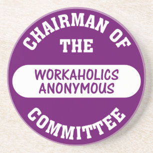 My addiction is working all the time untersetzer