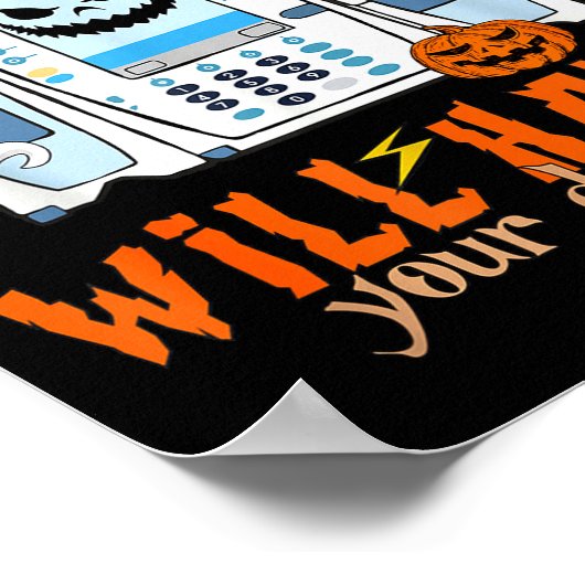 My Alarms Will Haunt Your Dreams Funny Icu Nurse H Poster (Ecke)