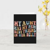 My Aunt Has My New Friend In Her Belly Funny Mom C Karte (Gelbe Blume)