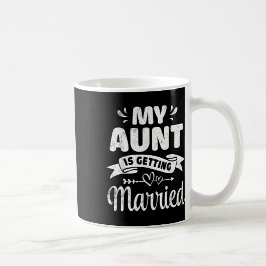 My Aunt Is Getting Married Wedding Marry Uncle Nie Kaffeetasse (Rechts)