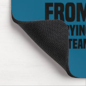 My Back Hurts From Carrying This Team Funny Humor Mousepad (Ecke)