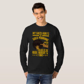 My Back Hurts Gold Panning Huge Nuggets Gold Prosp T-Shirt (Vorne ganz)