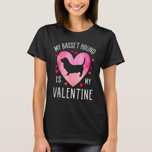 My Basset Hound is My Valentine Dog Lover Valentin T-Shirt (Vorderseite)