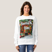 My Beautiful Home  Sweatshirt (Vorne ganz)