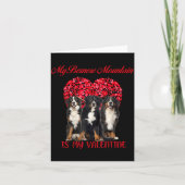 My Bernese Mountain Is My Valentine Dog Lover Vale Karte (Vorderseite)