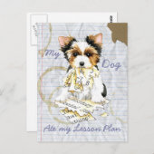 My Biewer Terrier Ate My Lesson Plan Postkarte (Vorne/Hinten)
