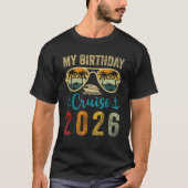 My Birthday Cruise 2026 Family Matching Cruising S T-Shirt (Vorderseite)