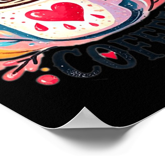 My Blood Type Is Coffee Poster (Ecke)