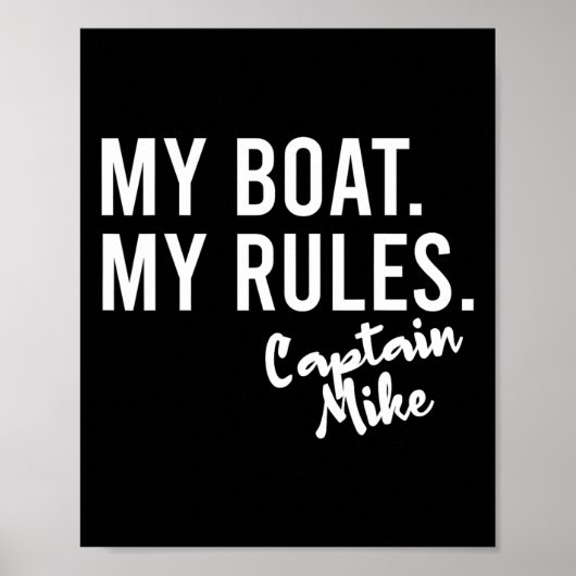 My Boat My Rules Captain Mike Personalized Boating Poster (Vorne)