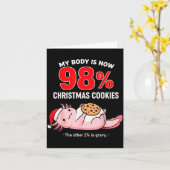 My Body Is 98% Christmas Cookies Funny Axolotl Paj Karte (Gelbe Blume)