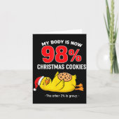 My Body Is 98% Christmas Cookies Funny Duck Pajama Karte (Vorderseite)