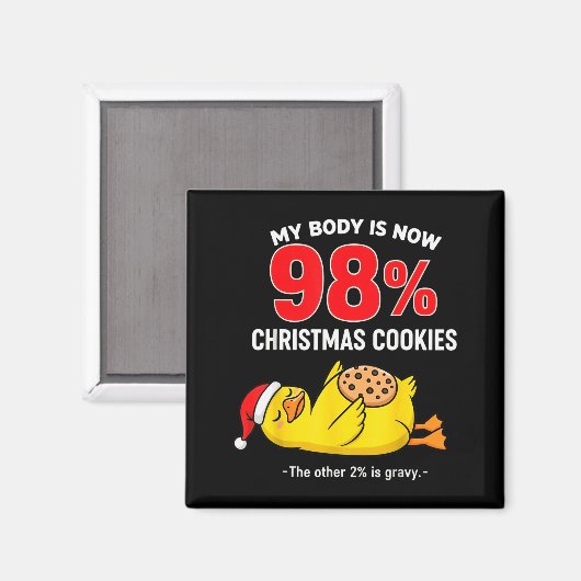 My Body Is 98% Christmas Cookies Funny Duck Pajama Magnet (Vorderseite/Rückseite)