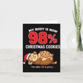 My Body Is 98% Christmas Cookies Funny Monkey Paja Karte (Vorderseite)