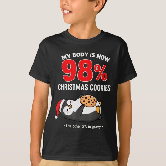My Body Is 98% Christmas Cookies Funny Penguin Paj T-Shirt (Vorderseite)