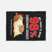 My Body Is 98% Christmas Cookies Funny Snail Pajam Fleecedecke (Vorderseite (Horizontal))