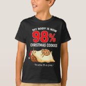 My Body Is 98% Christmas Cookies Funny Snail Pajam T-Shirt (Vorderseite)