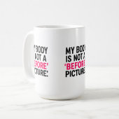 "My Body is No. Kaffeetasse (Vorderseite Links)