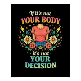 My Body, My Choice Poster