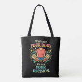My Body, My Choice Tasche (Rückseite)