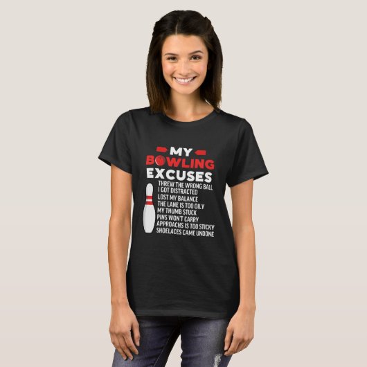My Bowling Excuses, Funny Bowling Lovers T-Shirt (Vorne ganz)