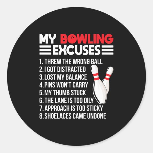 My Bowling Excuses Funny Srt Bowler Team Premium  Runder Aufkleber (Vorderseite)