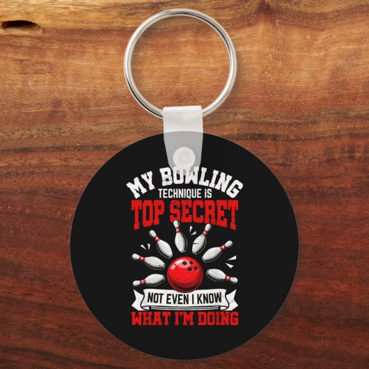 My Bowling Technique Funny Bowling Bowler Men Wome Schlüsselanhänger (Vorderseite)