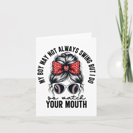 My Boy May Not Always Swing But I Do So Watch Your Karte (Vorderseite)