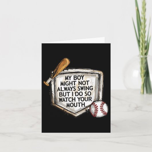 My Boy Might Not Always Swing But I Do Baseball Mo Karte (Vorderseite)