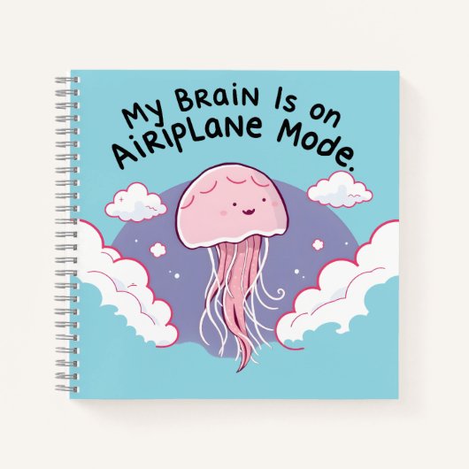 My Brain Airplane Mode Funny Jellyfish Brain Fog Notizblock (Vorderseite)
