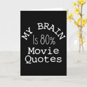 My Brain Is 80% Movie Quotes Shirt, Funny Theater Karte (Gelbe Blume)