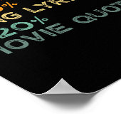 My Brain Is 80% Song Lyrics &amp; 20% Movie Quotes Poster (Ecke)
