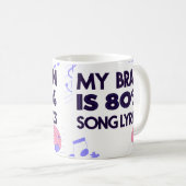 "My Brain Is 80% Song Lyrics" Graphic Kaffeetasse (VorderseiteRechts)
