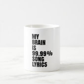 My Brain Is Song Lyrics Coffee Mug  Kaffeetasse (Mittel)