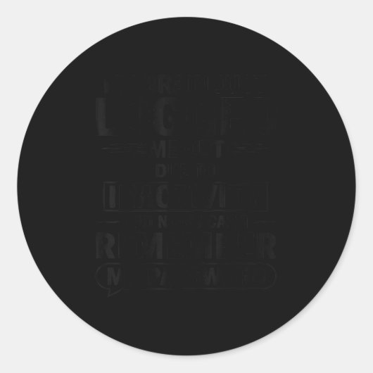 My Brain Just Logged Me Out Due To Inactivity And Runder Aufkleber (Vorderseite)