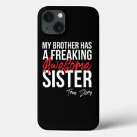 My Brother Has A Freaking Awesome Sister Funny Gif