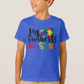 My Brother is AU-Some, Proud Autism Brother T-Shirt (Vorderseite)