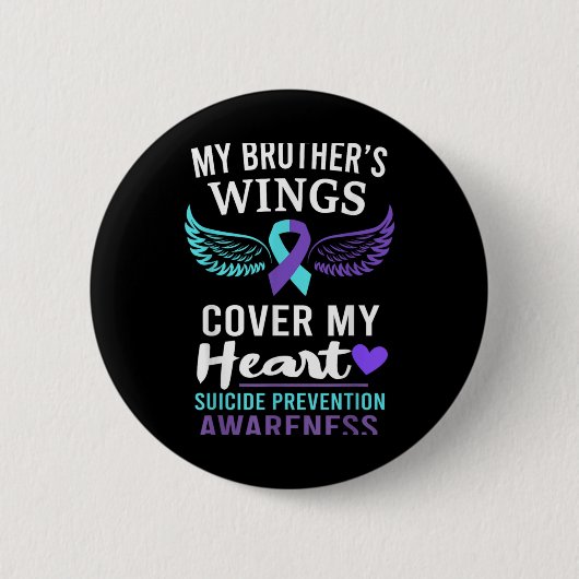My Brothers Wings Cover Heart Suicide Awareness R Button (Vorderseite)