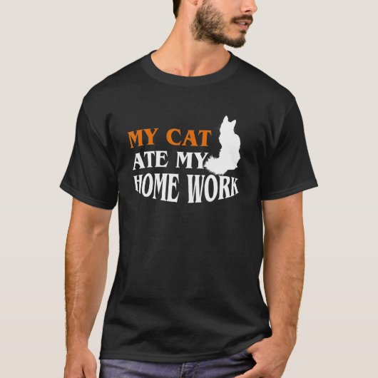 My Cat Ate My Homework Cats And Owner T-Shirt (Vorderseite)