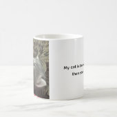 My Cat Is Better Behaved, Cat Coffee Mug Kaffeetasse (Mittel)