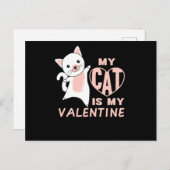 My Cat Is My Valentine Cute Cat For Valentine's Postkarte (Vorne/Hinten)