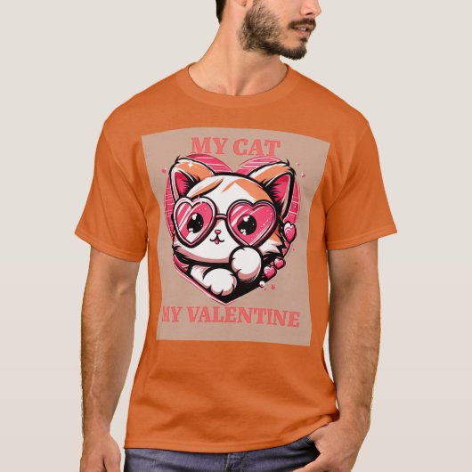 MY CAT MY VALENTINE T-Shirt (Vorderseite)