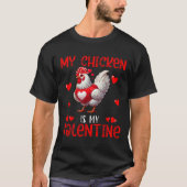 My Chicken Is My Valentine Hearts Matching Farmer T-Shirt (Vorderseite)