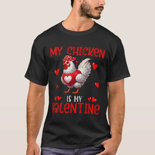 My Chicken Is My Valentine Hearts Matching Farmer T-Shirt (Vorderseite)