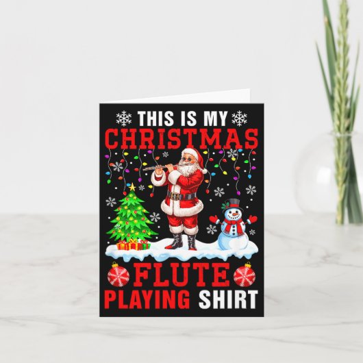 My Christmas Flute Playing Shirt Santa Instrumenta Karte (Vorderseite)